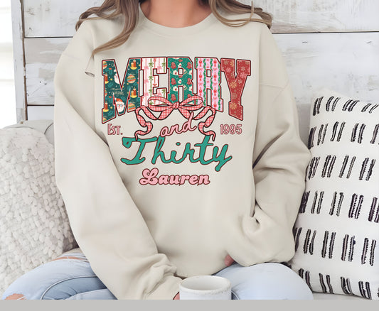 Merry and Thirty Christmas Birthday Shirts for Men Women - Unisex 30th Christmas Tee Sweatshirt 30th gifts