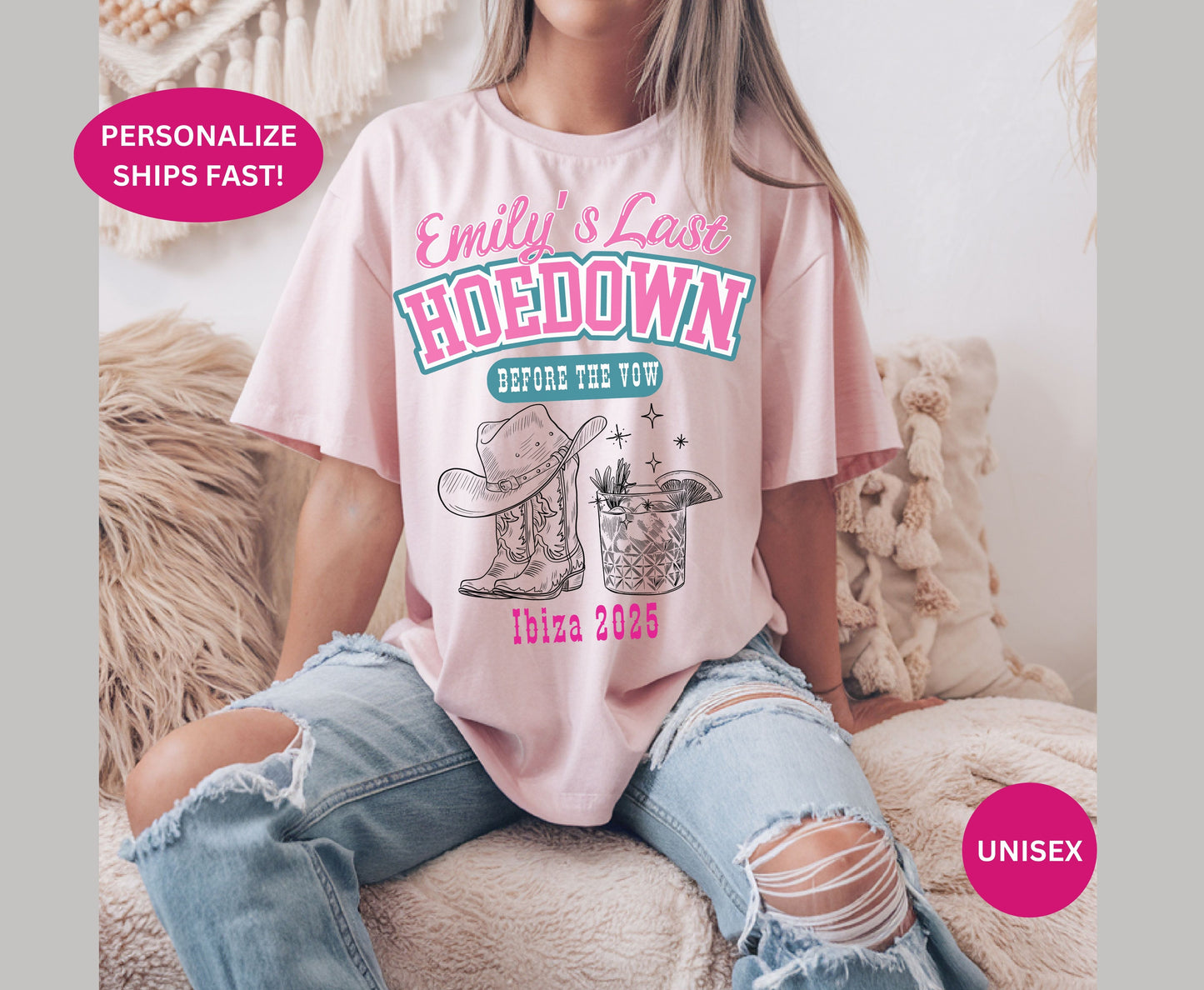 Custom Last Hoedown before the Vow Unisex Tshirt for Men and Women
