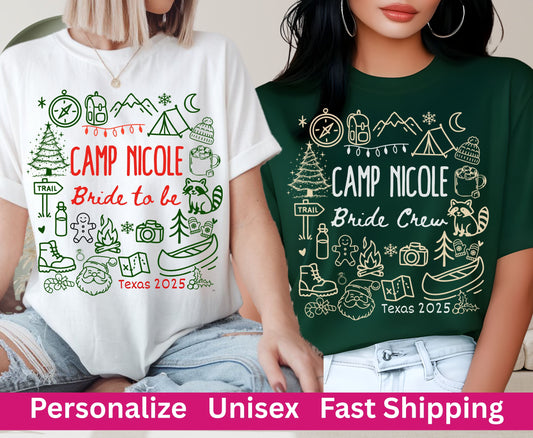 Trendy Christmas Camping Bachelorette Party Shirts - Custom Christmas Hen do Unisex Tees Sweatshirt Gifts for Team Bride Bridesmaids