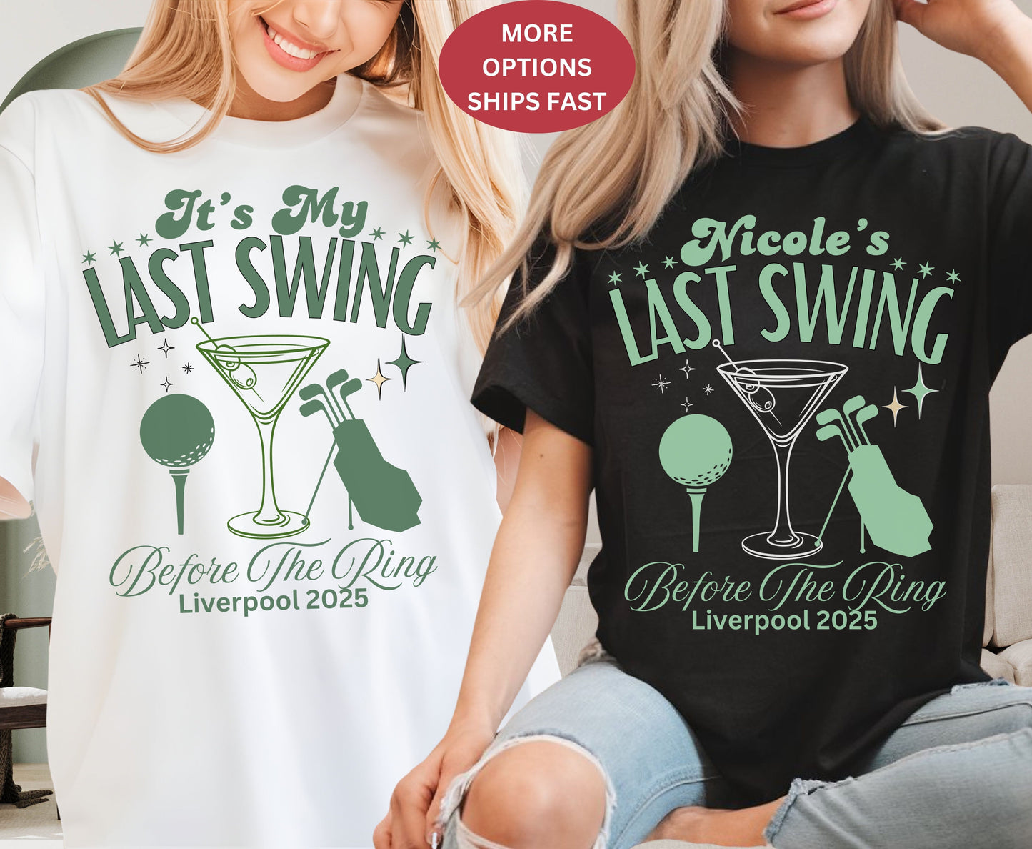 Custom Last Swing Golfing themed Unisex Bachelorette Sweatshirt Tshirt