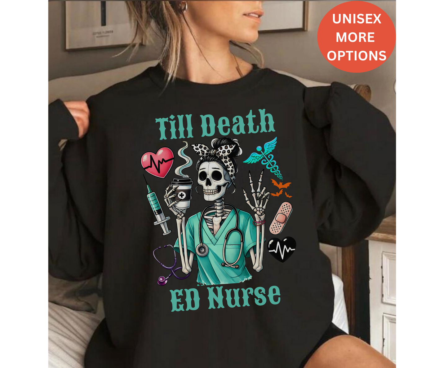 Till Death ED Nurse - Emergency Nurse gifts for men women