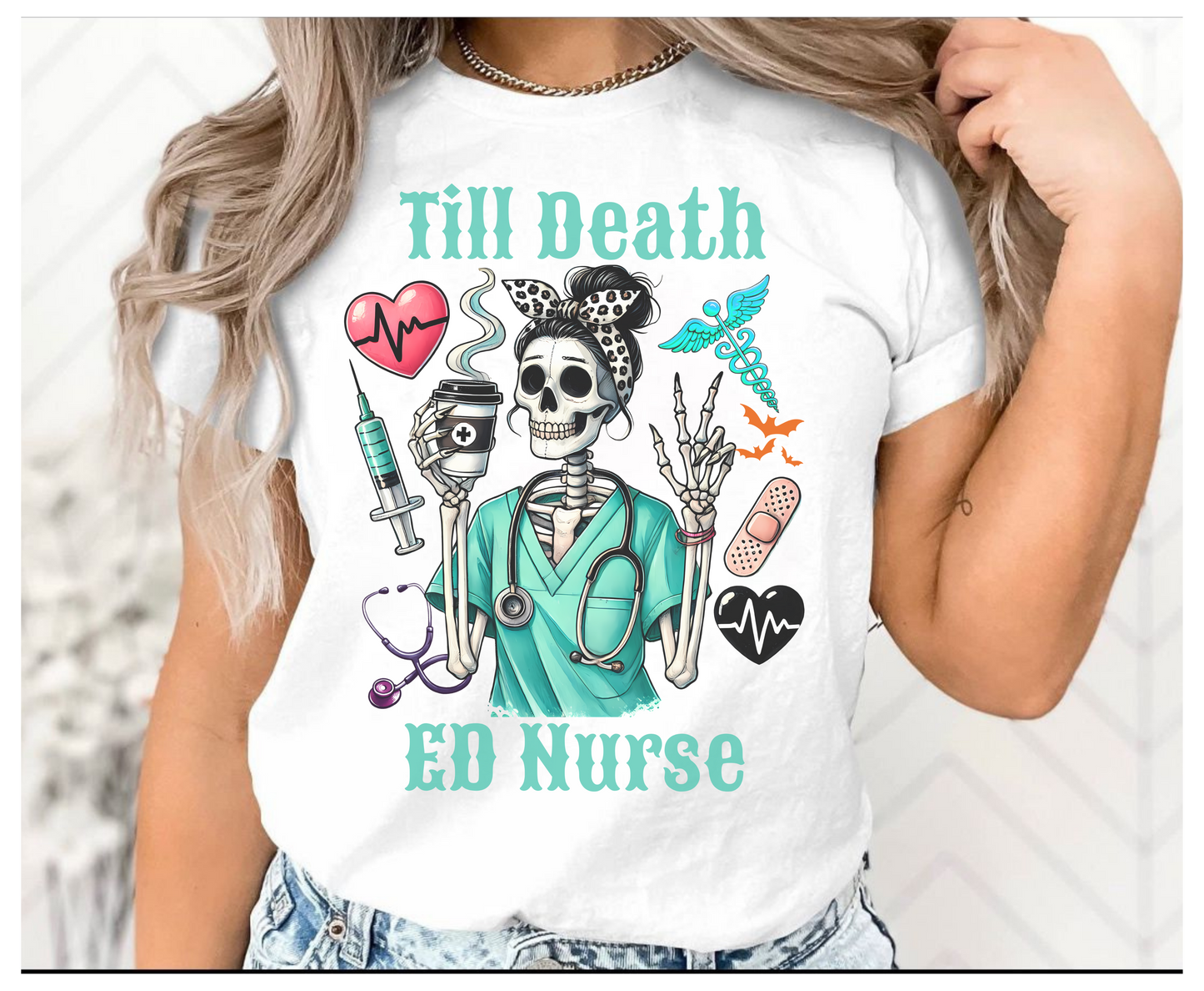 Till Death ED Nurse - Emergency Nurse gifts for men women