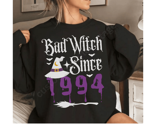 Bad Witch Since 1994 30th Unisex HALLOWEEN BIRTHDAY T SHIRT Sweatshirt