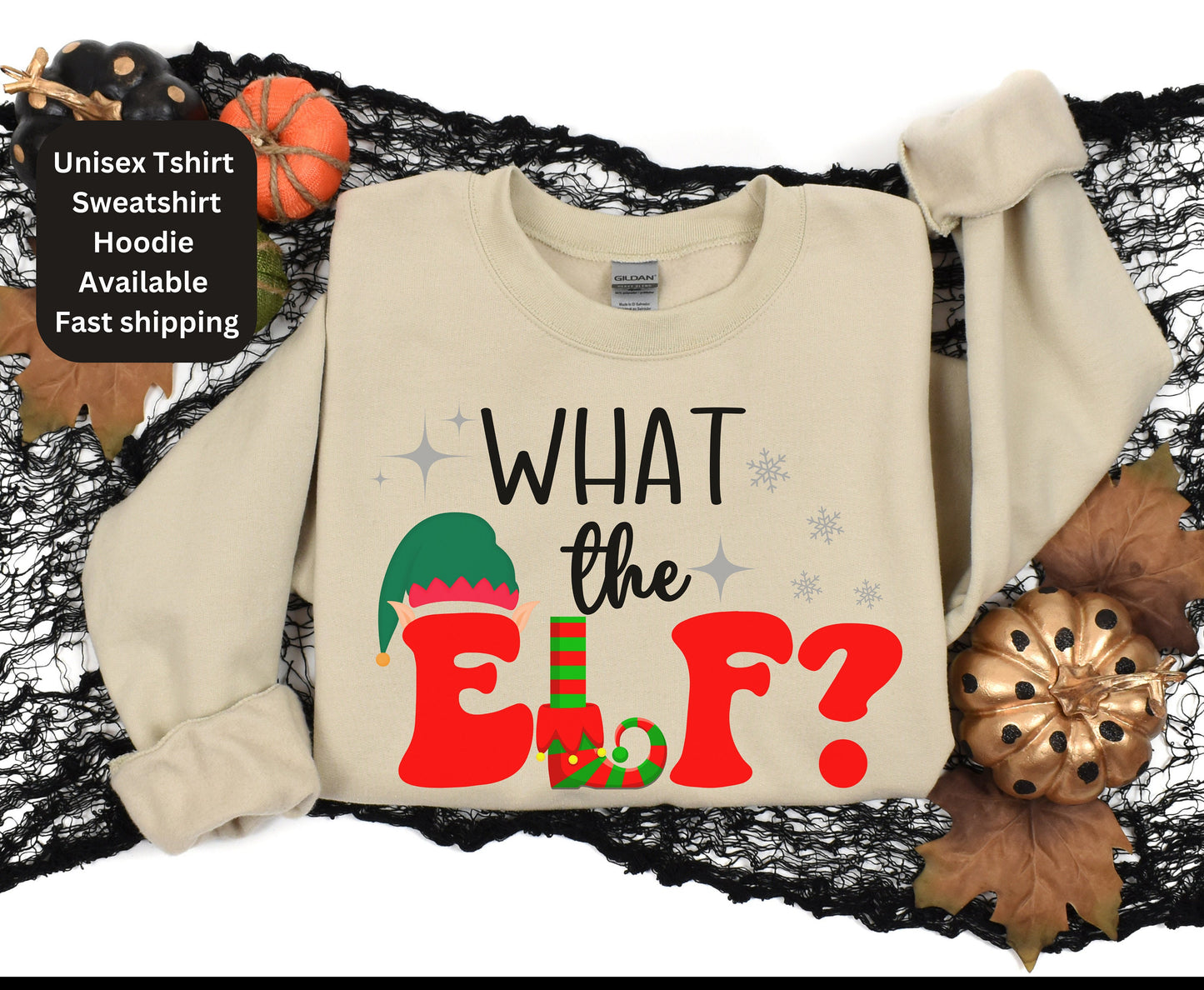 What the elf unisex black christmas sweatshirt tshirt for men for women him her gifts for xmas