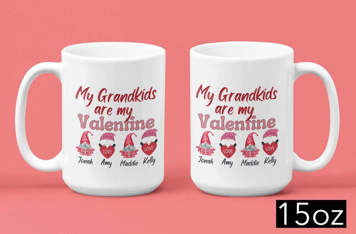 Personalized Grandma and Grandpa Valentines day Ceramic Mug gift My Grandkids are my Valentine Custom Grandchild name on Mug Shirt Sweater