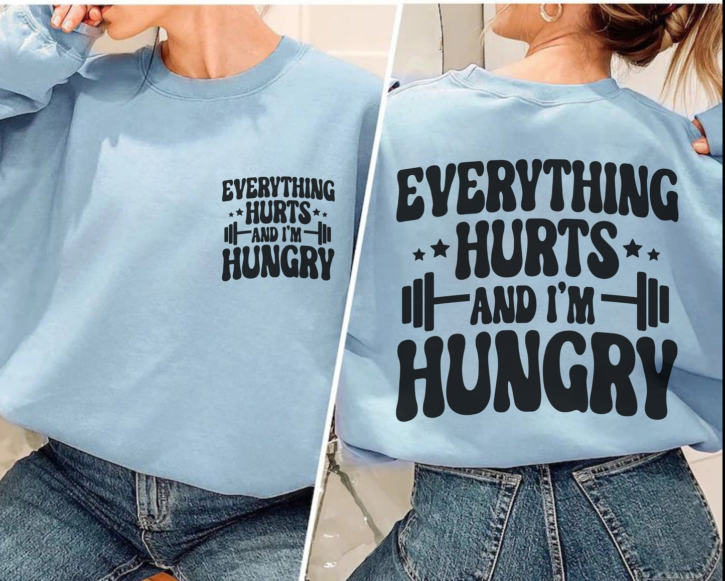 Funny Workout T-shirt Everything Hurts And I'm Hungry Shirt, Gift for Weightlifter, Oversized Work Out Tee, Pump Cover, Men Women Gym Tshirt