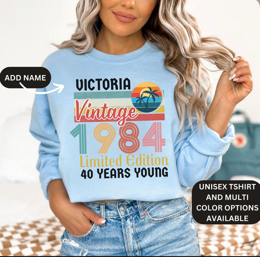 Custom 40TH Birthday tshirt sweatshirt Hoodie for men women Personalised birthday shirt