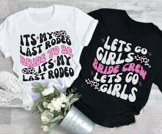 Retro groovy lets go girls its my last rodeo bachelorette tshirt for men women Unisex tshirt for men women brides maid bride tribe shirt crewneck tshirt for western texas themed wedding for men women