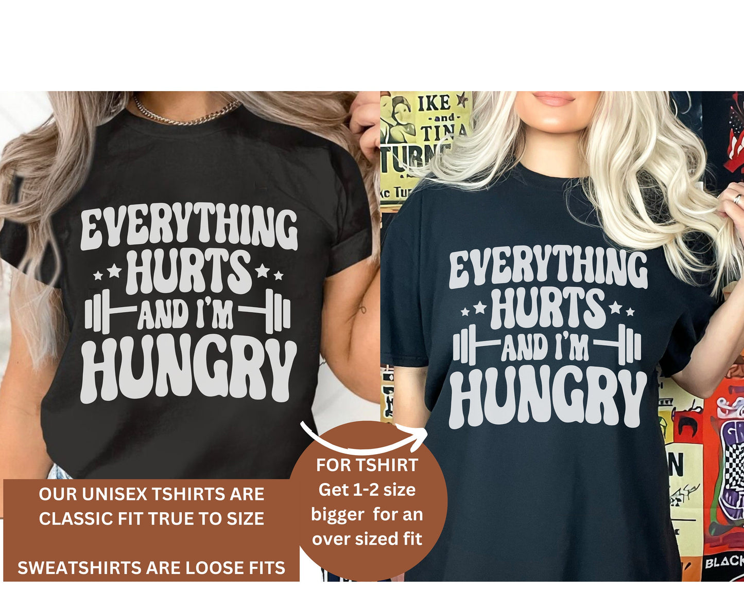 Funny Workout T-Shirt, Everything Hurts And I'm Hungry Shirt, Gift for Weightlifter, Oversized Work Out Tee, Pump Cover, Men Women Gym Shirt