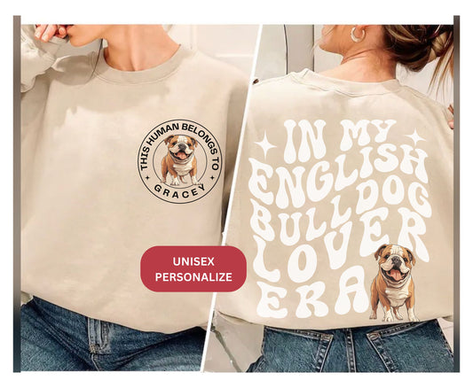 English bulldog dog Trendy mom dog dad shirt dog lover 
 gifts Personalized Unisex Winter Summer crewneck for dog mama English bulldog sweatshirt tshirt and hoodie