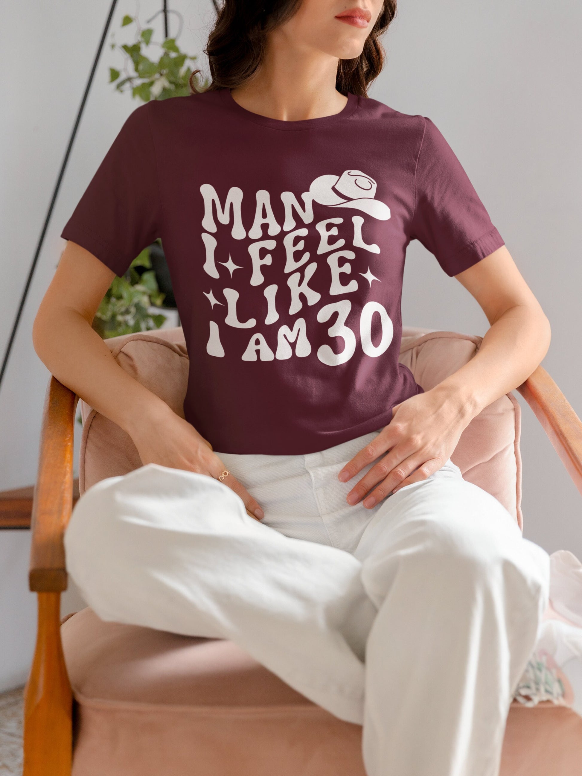 30th Birthday Tshirt for Men women Unisex Birthday Shirt gifts, Man I feel like i am 30 tshirt