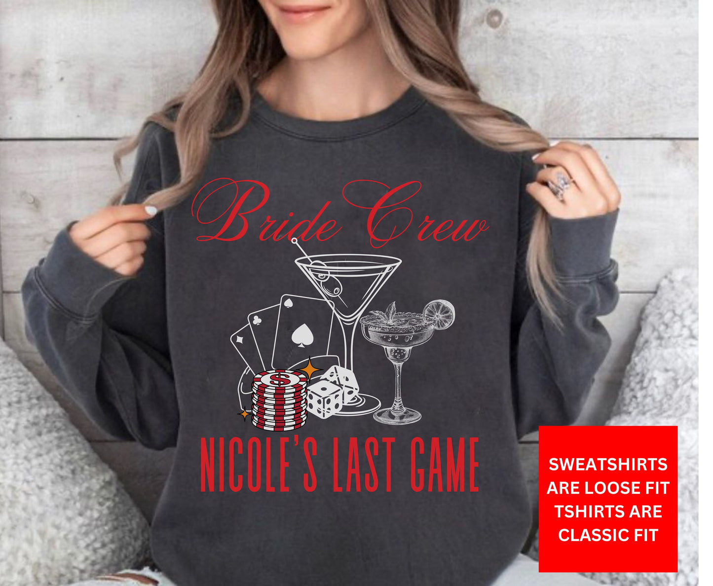 Last Rodeo Bachelorette Casino Cocktail Hen Party Shirt sweatshirt Tshirt for bride bridesmaid