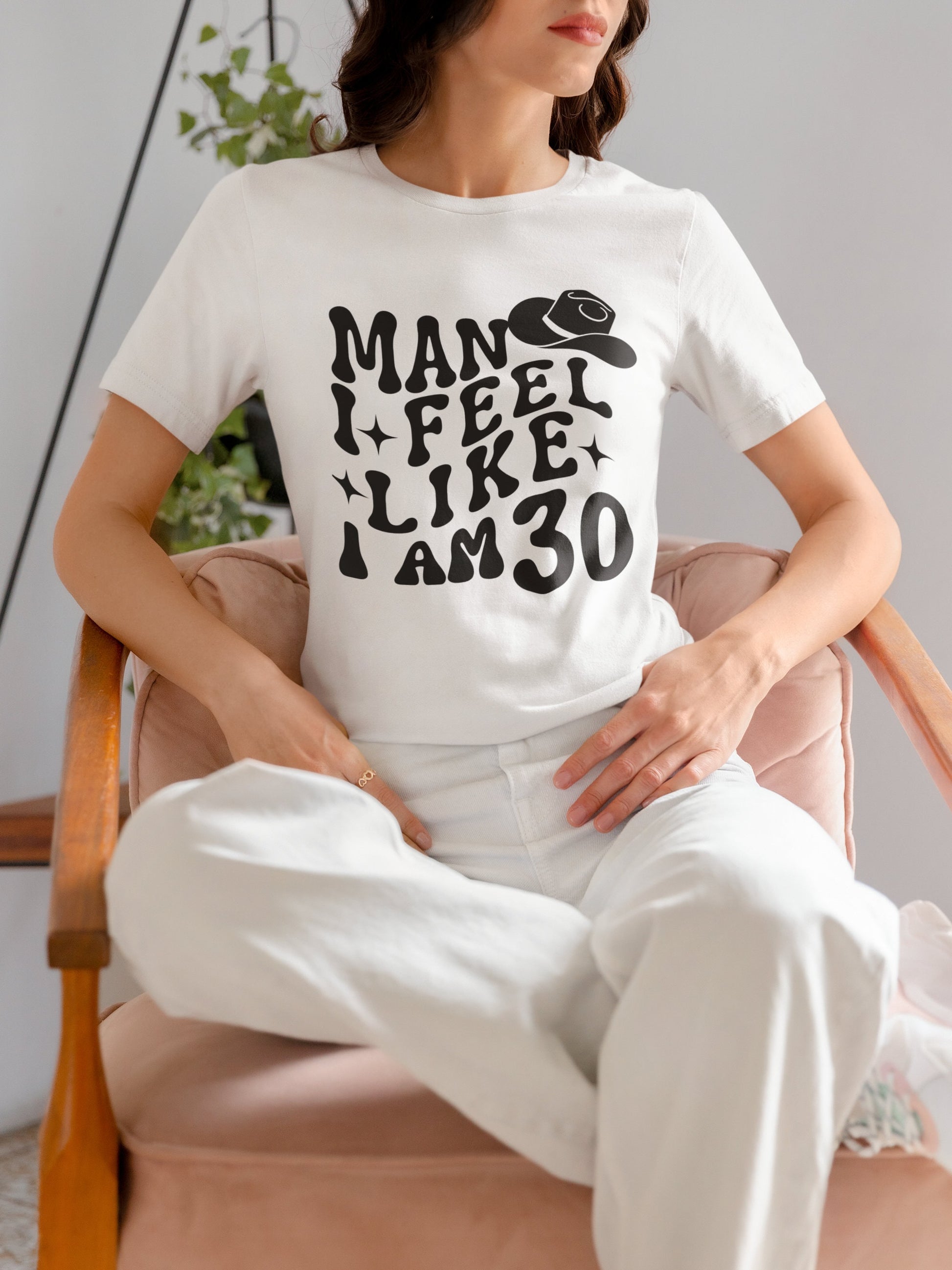 30th Birthday Tshirt for Men women Unisex Birthday Shirt gifts, Man I feel like i am 30 tshirt