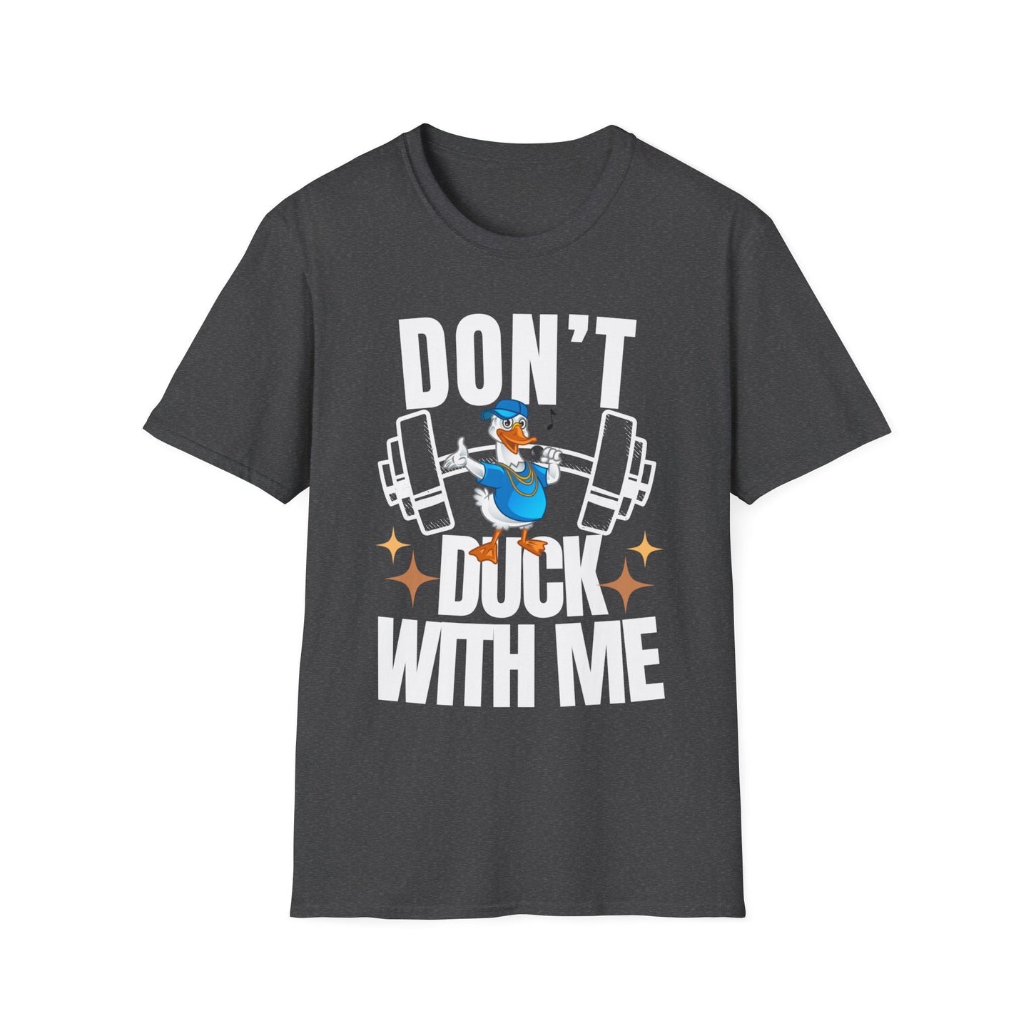 Funny Workout T-Shirt, Don't Duck with Me Shirt, Fitness Gift for Weightlifter, Oversized Work Out Tee, Pump Cover, Men Women Gym Shirt