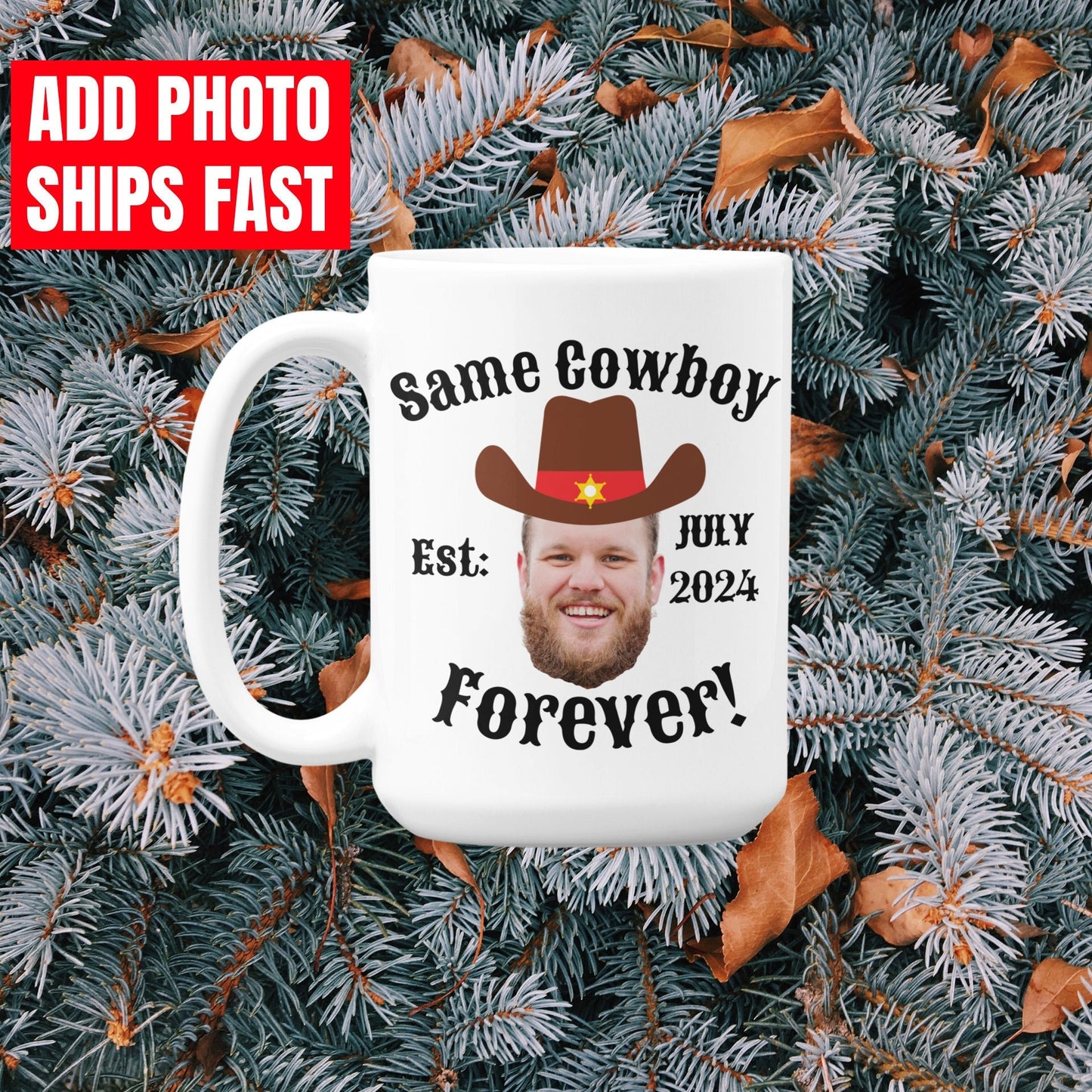 Add PHOTO Same Cowboy Forever Bride Mug Gifts