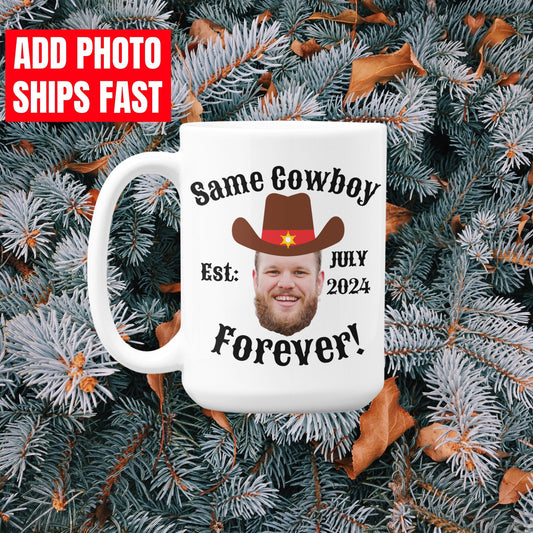 Add PHOTO Same Cowboy Forever Bride Mug Gifts