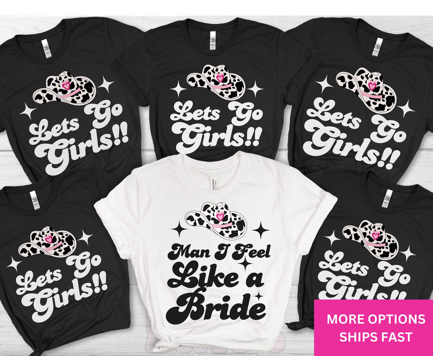 Western Themed Hen Party T Shirts Man I feel like a Bride Cowgirl Bachelorette Tee Shirt