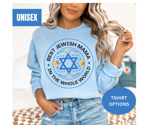 Gift for Jewish Mom, Best Jewish mama Shirt Hanukkah Tshirt Sweatshirt Trendy Chanukah Mom shirts gifts for wife women Jewish party Shirt