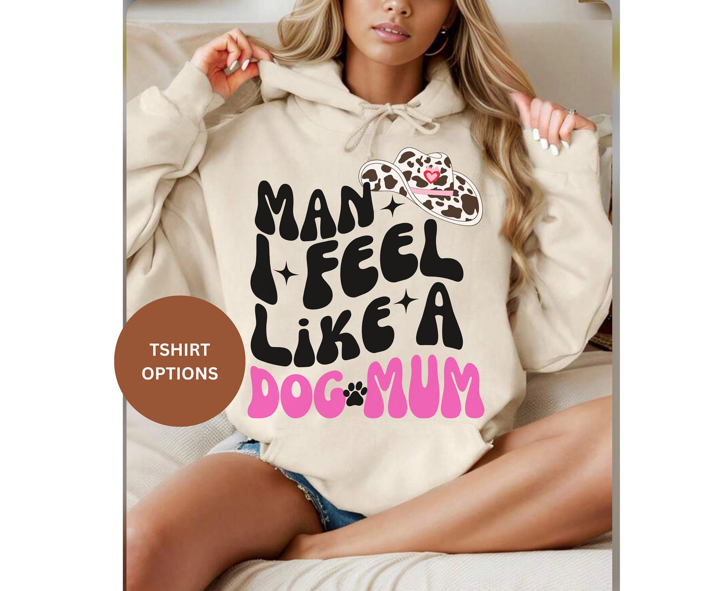 Western Dog Mom Shirt - Man I feel like a dog mom