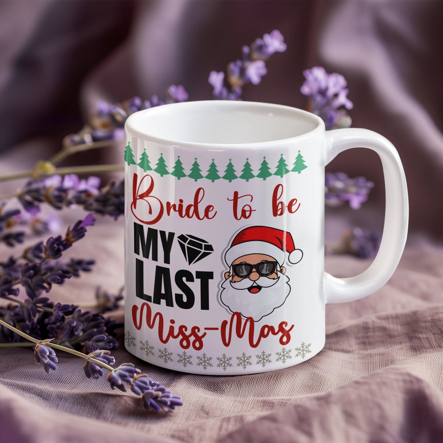 Bride to be Christmas mug Gift Last Christmas Single Mug, Last Mis-Mas Mug, Engagement Christmas Gift, Future Mrs Christmas Mug Gift for Her