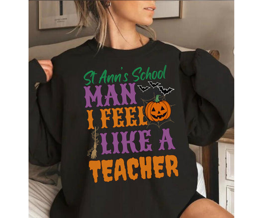 CUSTOM HALLOWEEN TEACHER Shirt Man I Feel Like a Teacher Ghoul Spooky Trendy Teacher Halloween Tee Shirts Sweatshirt for men women him her