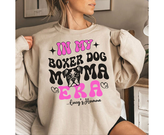 In my Boxer dog mama era Bulldog boxer Dog mama tshirt sweatshirt hoodie birthday christmas gift for women