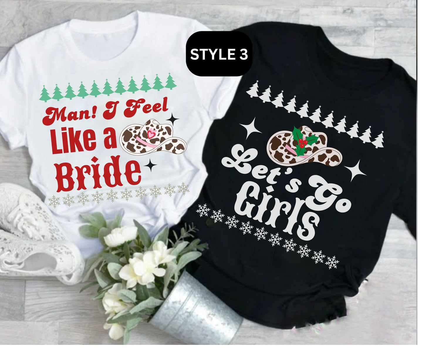 LAST RODEO Christmas Themed Western BACHELORETTE Lets Go Girls Jumpers Gift for Team Bride Bridesmaid Cowgirl Xmas Wedding TShirt Sweatshirt