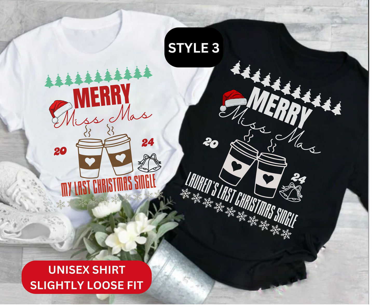 Christmas BACHELORETTE Sweatshirt T shirt LAST MISSMAS Gifts for Team Bride Bridesmaid Trendy Xmas Themed Custom Hen Party Wedding Tee shirt