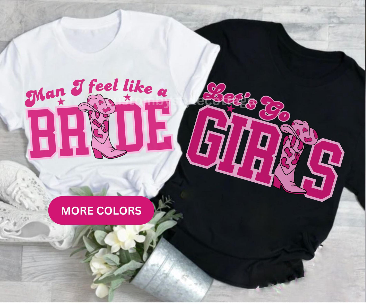 Man I feel like a bride western themed hen do last rodeo trendy gifts for bride bridesmaid bachelorette party tee shirts