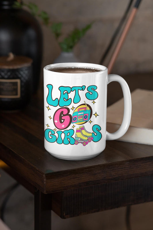 Let's Go Girls Retro 90s 80s Mug gifts for Men Women, Bridesmaid Bachelorette Halloween mugs 90s Bride Mug, Old school mugs Lets go girls