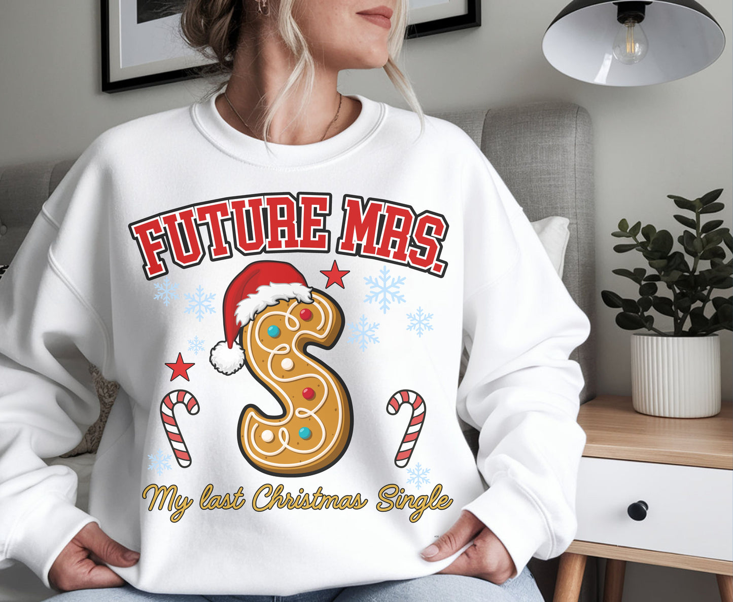 Last Christmas Single Personalized Bride to be Tee Sweatshirt