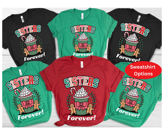Sisters Forever Christmas Tee Jumper - Festive Gifts for Sisters